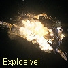 Explosive!